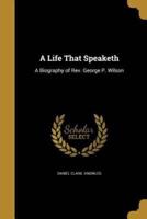 A Life That Speaketh