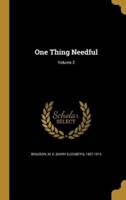 One Thing Needful; Volume 2