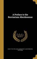 A Preface to the Breviarium Aberdonense