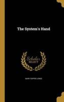 The System's Hand