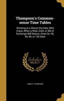 Thompson's Common-Sense Time Tables