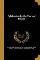 Celebration by the Town of Nelson