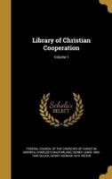 Library of Christian Cooperation; Volume 1