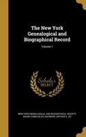 The New York Genealogical and Biographical Record; Volume 1