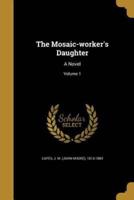 The Mosaic-Worker's Daughter