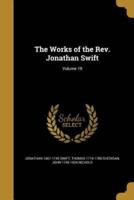 The Works of the Rev. Jonathan Swift; Volume 19
