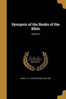 Synopsis of the Books of the Bible; Volume 3