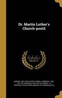 Dr. Martin Luther's Church-Postil