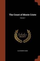 The Count of Monte Cristo; Volume 1