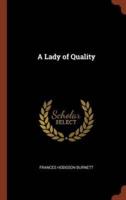 A Lady of Quality