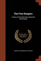 The Free Rangers: A Story of the Early Days Along the Mississippi