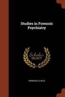 Studies in Forensic Psychiatry