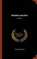Dombey and Son; Volume 1