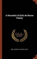 A Houseful of Girls de Horne Vaizey