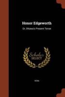 Honor Edgeworth: Or, Ottawa's Present Tense