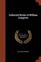 Collected Works of William Congreve