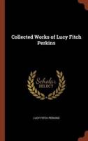 Collected Works of Lucy Fitch Perkins