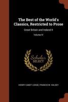The Best of the World's Classics, Restricted to Prose: Great Britain and Ireland II; Volume IV