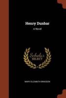 Henry Dunbar: A Novel