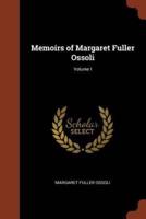 Memoirs of Margaret Fuller Ossoli; Volume I