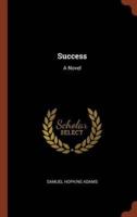 Success: A Novel