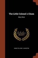 The Little Colonel s Chum: Mary Ware