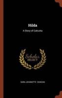 Hilda: A Story of Calcutta