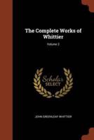The Complete Works of Whittier; Volume 3