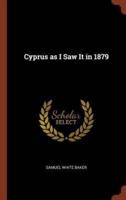Cyprus as I Saw It in 1879