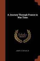 A Journey Through France in War Time