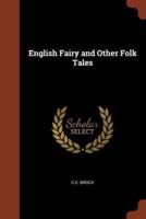 English Fairy and Other Folk Tales