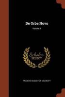 De Orbe Novo; Volume 1