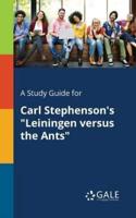 A Study Guide for Carl Stephenson's "Leiningen Versus the Ants"