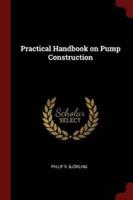 Practical Handbook on Pump Construction