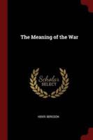 The Meaning of the War