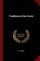 Traditions of the Crows