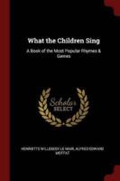 What the Children Sing