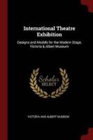 International Theatre Exhibition