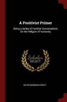 A Positivist Primer