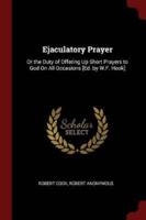 Ejaculatory Prayer