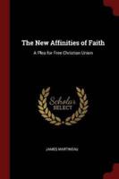 The New Affinities of Faith