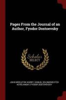 Pages from the Journal of an Author, Fyodor Dostoevsky