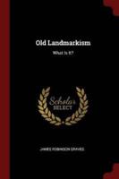 Old Landmarkism