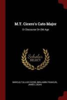 M.T. Cicero's Cato Major