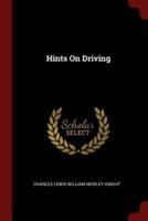 Hints on Driving