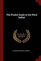The Pocket Guide to the West Indies