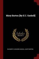 Mary Barton [By E.C. Gaskell]