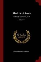 The Life of Jesus