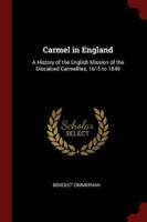 Carmel in England