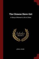 The Chinese Slave-Girl